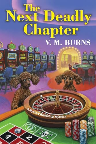 Read The Next Deadly Chapter (Mystery Bookshop #10)