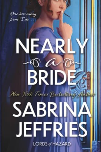 Read Nearly a Bride (Lords of Hazard, #2)