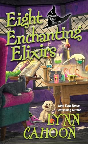 Eight Enchanting Elixirs (Kitchen Witch Mysteries)