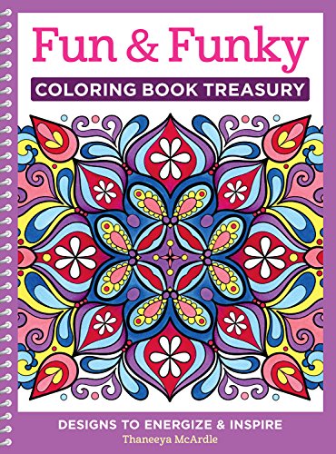 Fun & Funky Coloring Book Treasury: Designs to Energize and Inspire book cover