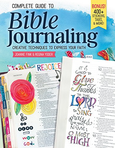 Complete Guide to Bible Journaling: Creative Techniques to Express Your Faith book cover
