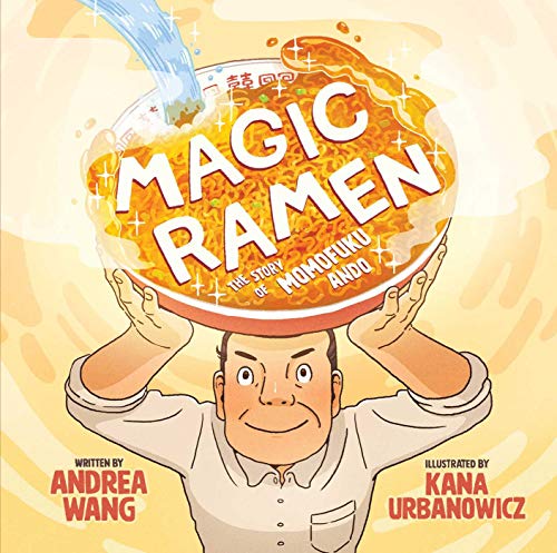 Magic Ramen: The Story of Momofuku Ando book cover