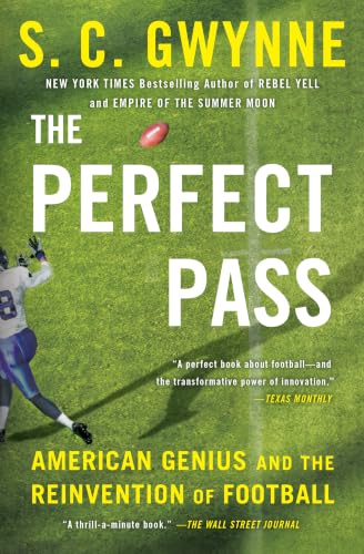The Perfect Pass: American Genius and the Reinvention of Football book cover
