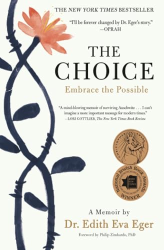 The Choice: Embrace The Possible