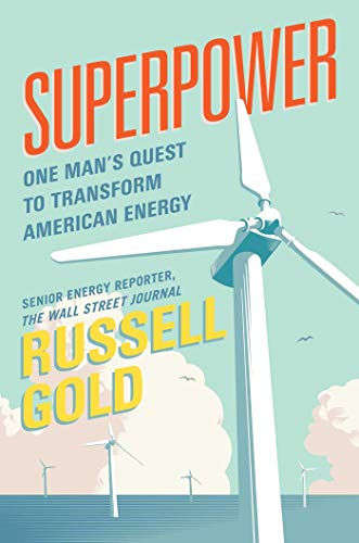 Superpower: One Man's Quest to Transform American Energy book cover