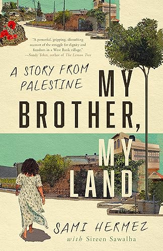 Read My Brother, My Land: A Story from Palestine