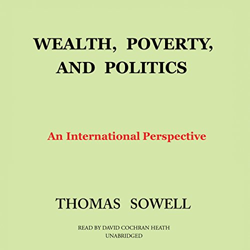 Wealth, Poverty and Politics