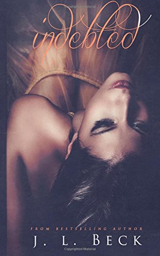 Indebted (A Kingpin Love Affair, #1) book cover