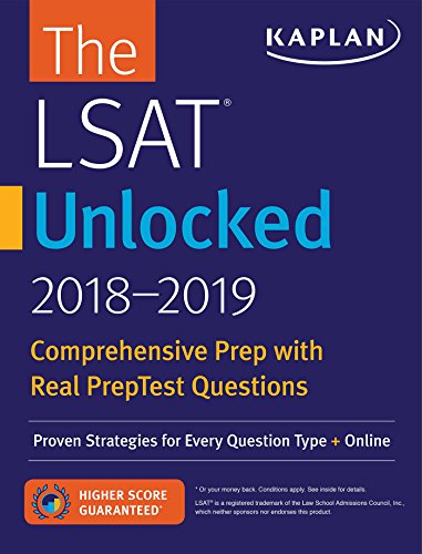 LSAT Unlocked 2018-2019: Proven Strategies For Every Question Type + Online book cover