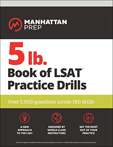 5lb Book of LSAT Practice Drills: 5,000+ Practice Problems in Book and Online book cover
