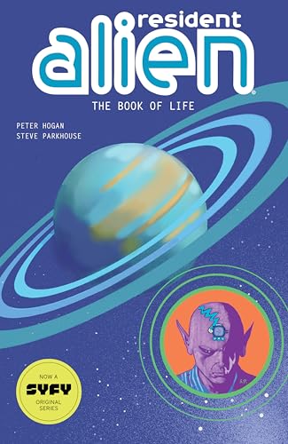 Read Resident Alien Volume 8: The Book of Life