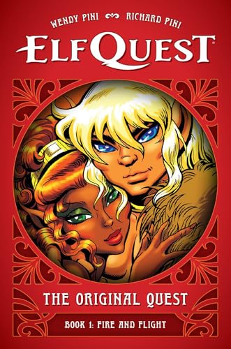Read ElfQuest: The Original Quest: Book 1--Fire and Flight