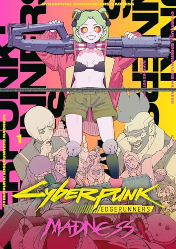 Read Cyberpunk: Edgerunners MADNESS Volume 1