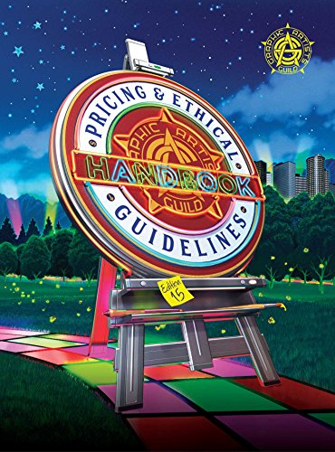 Graphic Artists Guild Handbook: Pricing Ethical Guidelines, 15th Edition book cover