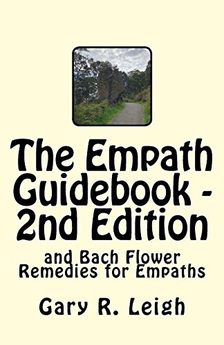The Empath Guidebook and Bach Flower Remedies for Empaths: A guide written for empaths, by an empath, for the new and advanced Empath. book cover