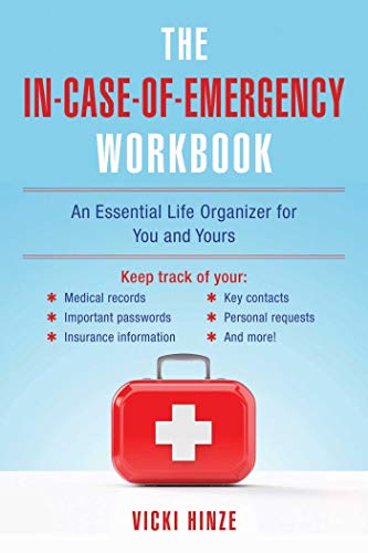The In-Case-of-Emergency Workbook: What You Need to Know When I Can’t Tell You book cover