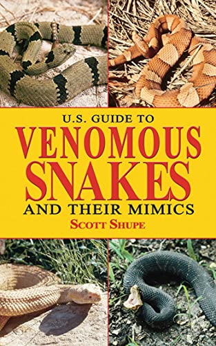 U.S. Guide to Venomous Snakes and Their Mimics book cover
