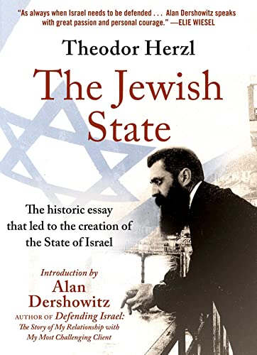 Read The Jewish State: The Historic Essay that Led to the Creation of the State of Israel