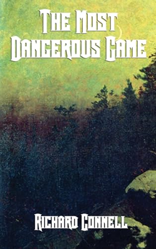 The Most Dangerous Game book cover