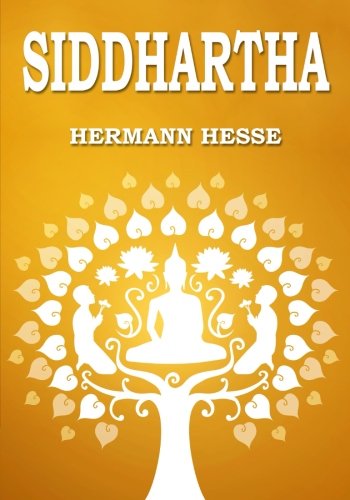 Siddhartha: A Novel. Complete edition with original illustrations