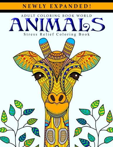Adult Coloring Books: Animals - Stress Relief Coloring Book book cover