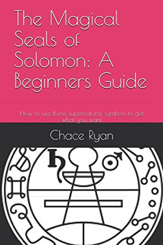 Read The Magical Seals of Solomon: A Beginners Guide: How to use these supernatural symbols to get what you want