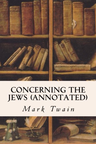 Read Concerning the Jews (annotated)