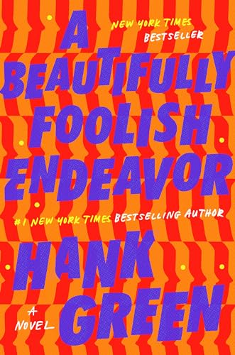 A Beautifully Foolish Endeavor