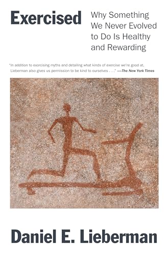 Exercised by Daniel Lieberman, PhD book cover