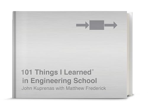101 Things I Learned in Engineering School book cover