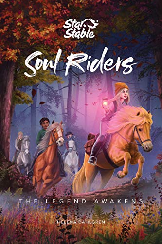 Soul Riders (Book 2): The Legend Awakens book cover