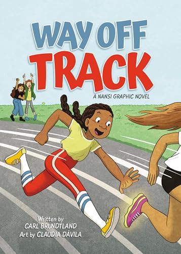 Way Off Track (A Nansi Graphic Novel, 1)
