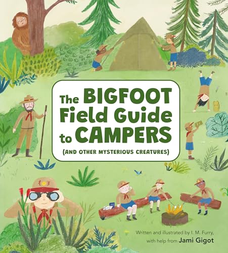 Read The Bigfoot Field Guide to Campers: And Other Mysterious Creatures