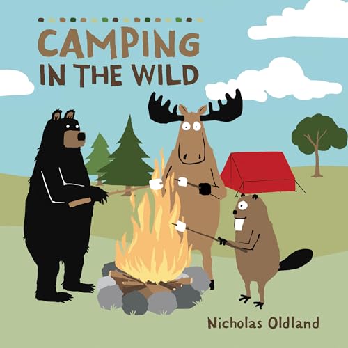 Read Camping in the Wild (Volume 8) (Life in the Wild, 8)
