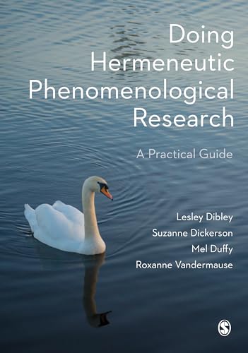 Read Doing Hermeneutic Phenomenological Research: A Practical Guide