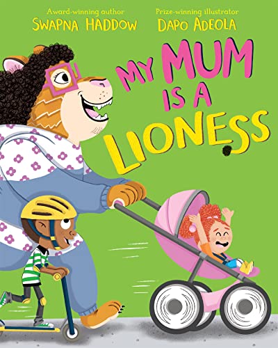 Read MY MUM IS A LIONESS