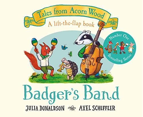 Read Badger's Band: A Lift-the-flap Story (Tales From Acorn Wood)