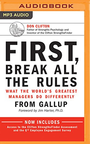 First, Break All The Rules
