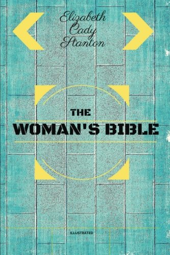 The Woman’s Bible