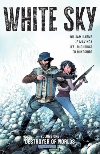 White Sky Volume 1: Destroyer of Worlds