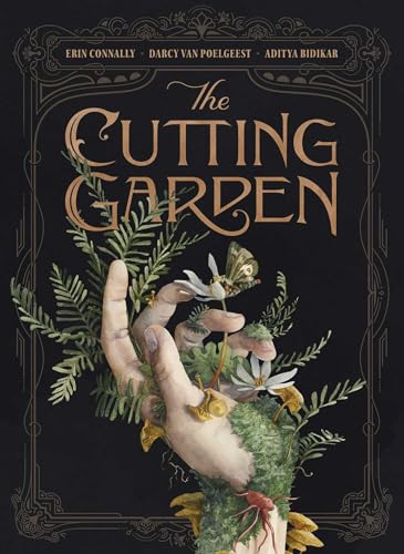 Read The Cutting Garden: A Graphic Novel