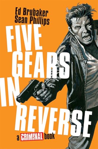 Read Five Gears In Reverse (Criminal #12)