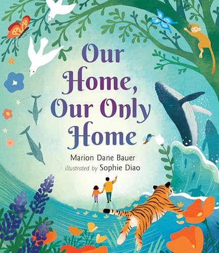 Read Our Home, Our Only Home (Wondrous World)