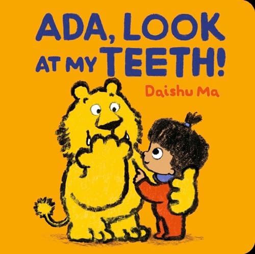 Read Ada, Look at My Teeth! (Ada's World of Fun)