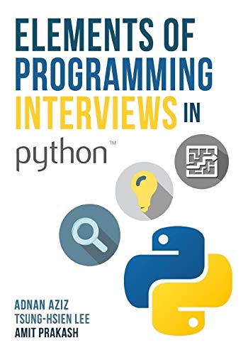 Elements of Programming Interviews in Python: The Insiders' Guide book cover