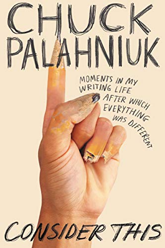 Read Consider This: Moments in My Writing Life After Which Everything Was Different