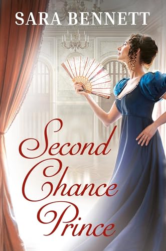 Read Second Chance Prince (Romancing the Dukes, #3)