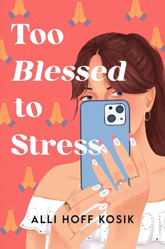 Read Too Blessed to Stress
