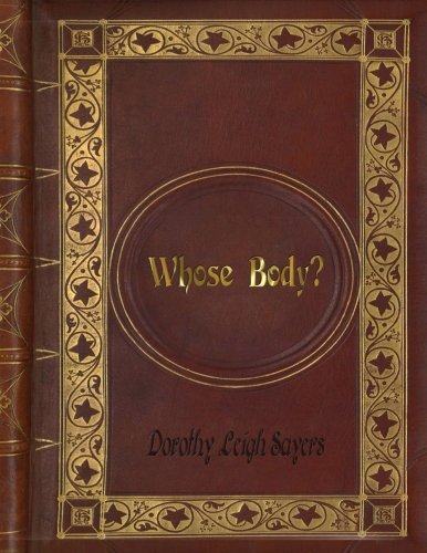 Whose Body? (Lord Peter Wimsey, #1) book cover