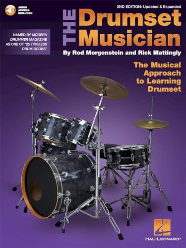 The Drumset Musician: Updated & Expanded The Musical Approach to Learning Drumset book cover